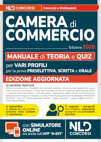 Concorso Camera di Commercio 2026. Manuale di teoria e quiz per prova preselettiva, scritta e orale. Con simulatore online