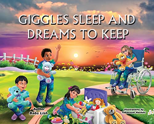 Giggles Sleep and Dreams to Keep