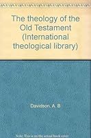 The theology of the Old Testament (The International theological library) B0008ACZ0K Book Cover