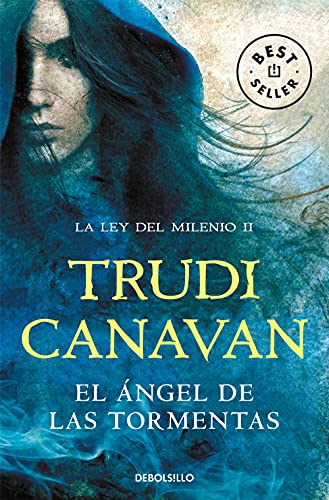 El Ángel de las Tormentas (La Ley del Milenio 2) (Best Seller)