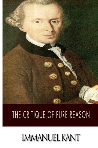 The Critique of Pure Reason 149937867X Book Cover