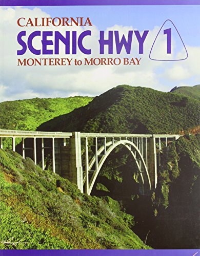 Scenic Hwy 1 : Monterey to Morro Bay