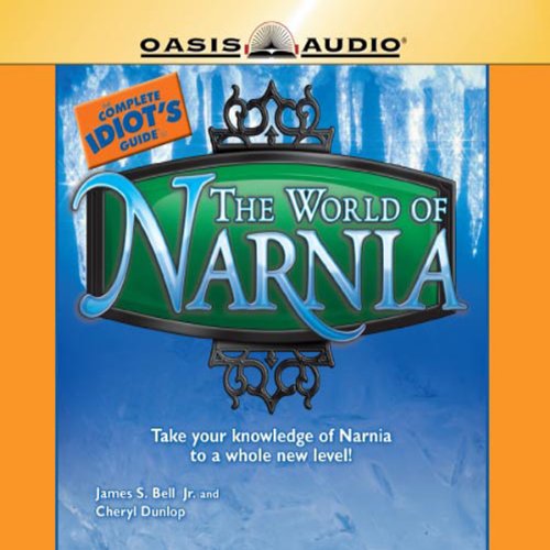 Cover art for The Complete Idiot's Guide to the World of Narnia