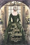 Damas poderosas III: La dama envidiada (Spanish Edition)
