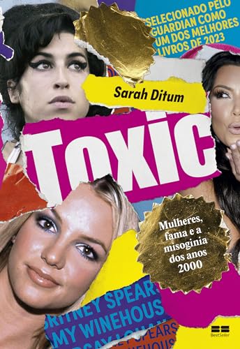 Toxic: Mulheres, fama e a misoginia dos anos 2000