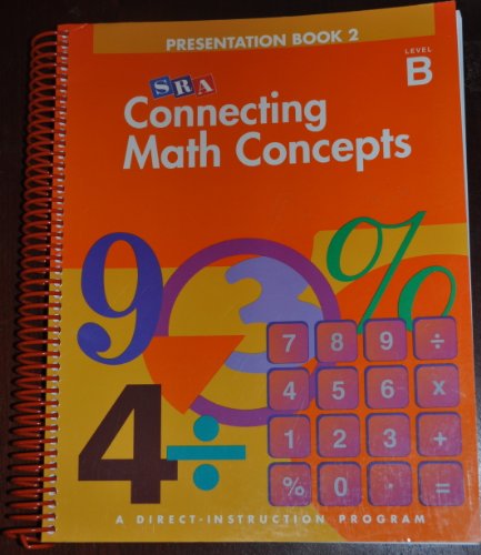 Connecting Math Concepts Presentation Book 2 Level B