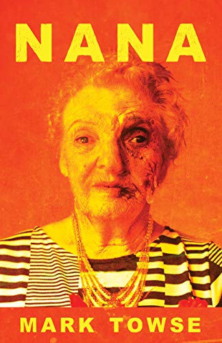 Amazon Com Nana Ebook Towse Mark Books