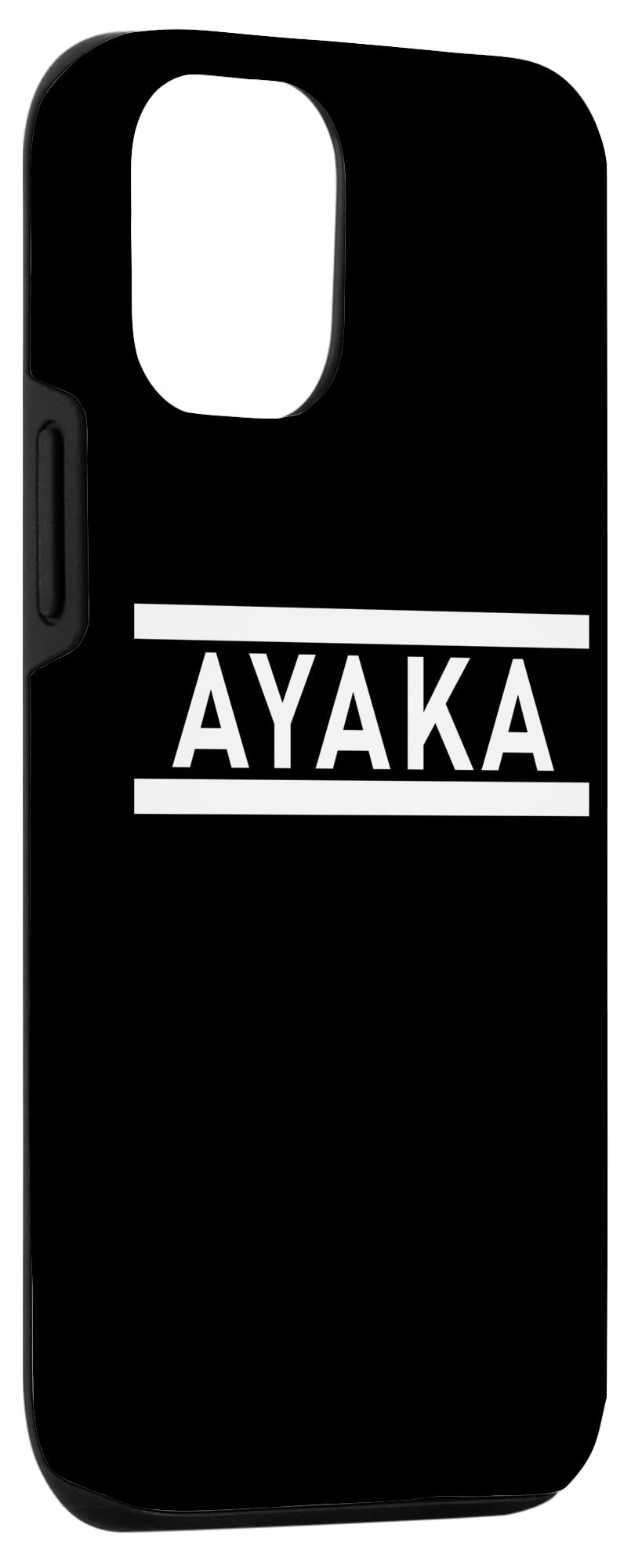 Amazon.co.jp: iPhone 15 「AYAKA」ヘボン式「あやか」「アヤカ」下の