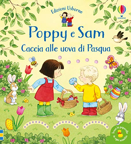 Caccia alle uova di Pasqua. Poppy e Sam. Ediz. a color