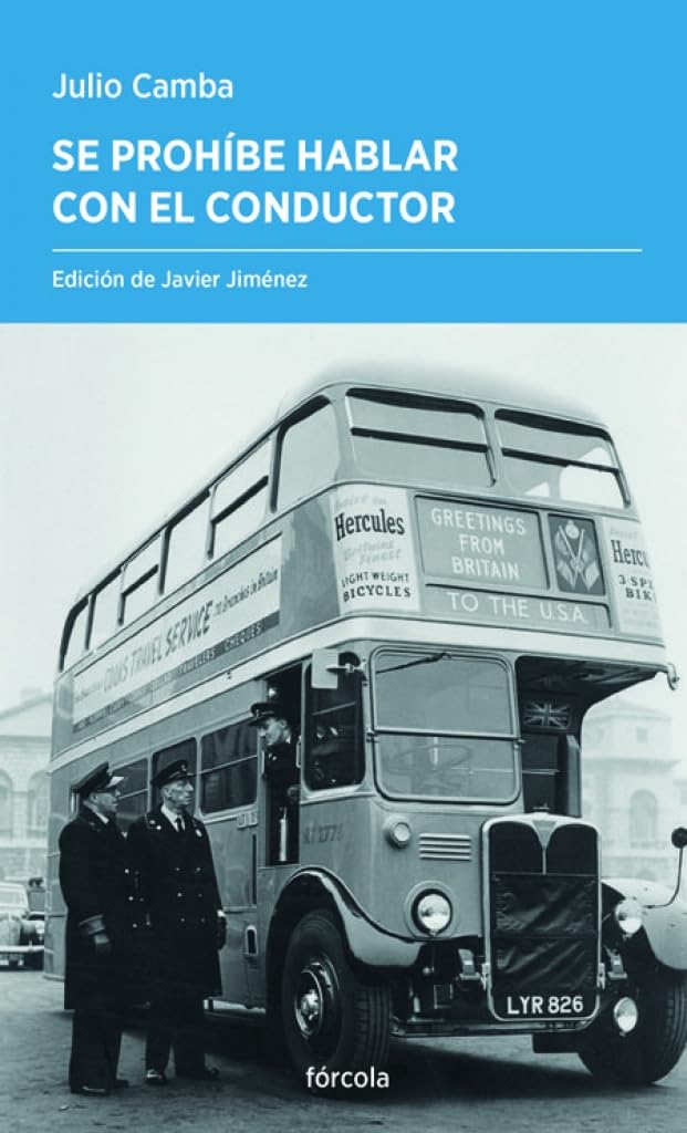 Se prohíbe hablar con el conductor: 70 (Periplos)