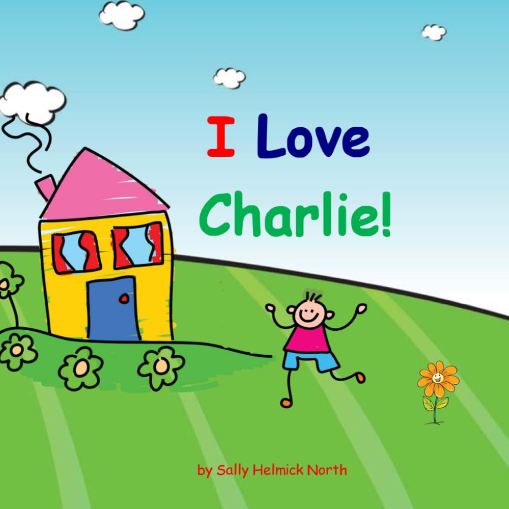 I Love Charlie!