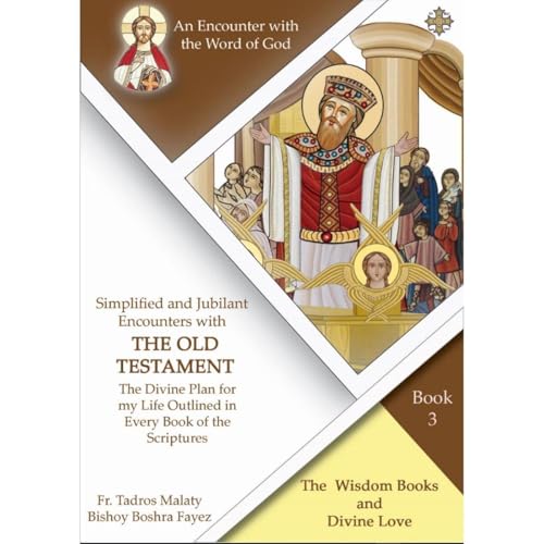 The Five Books of Wisdom and Divine Love by Fr. Tadros Y. Malaty, Bishoy Boshra Behnam episode artwork