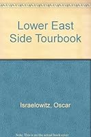 Lower East Side Tourbook 1878741241 Book Cover