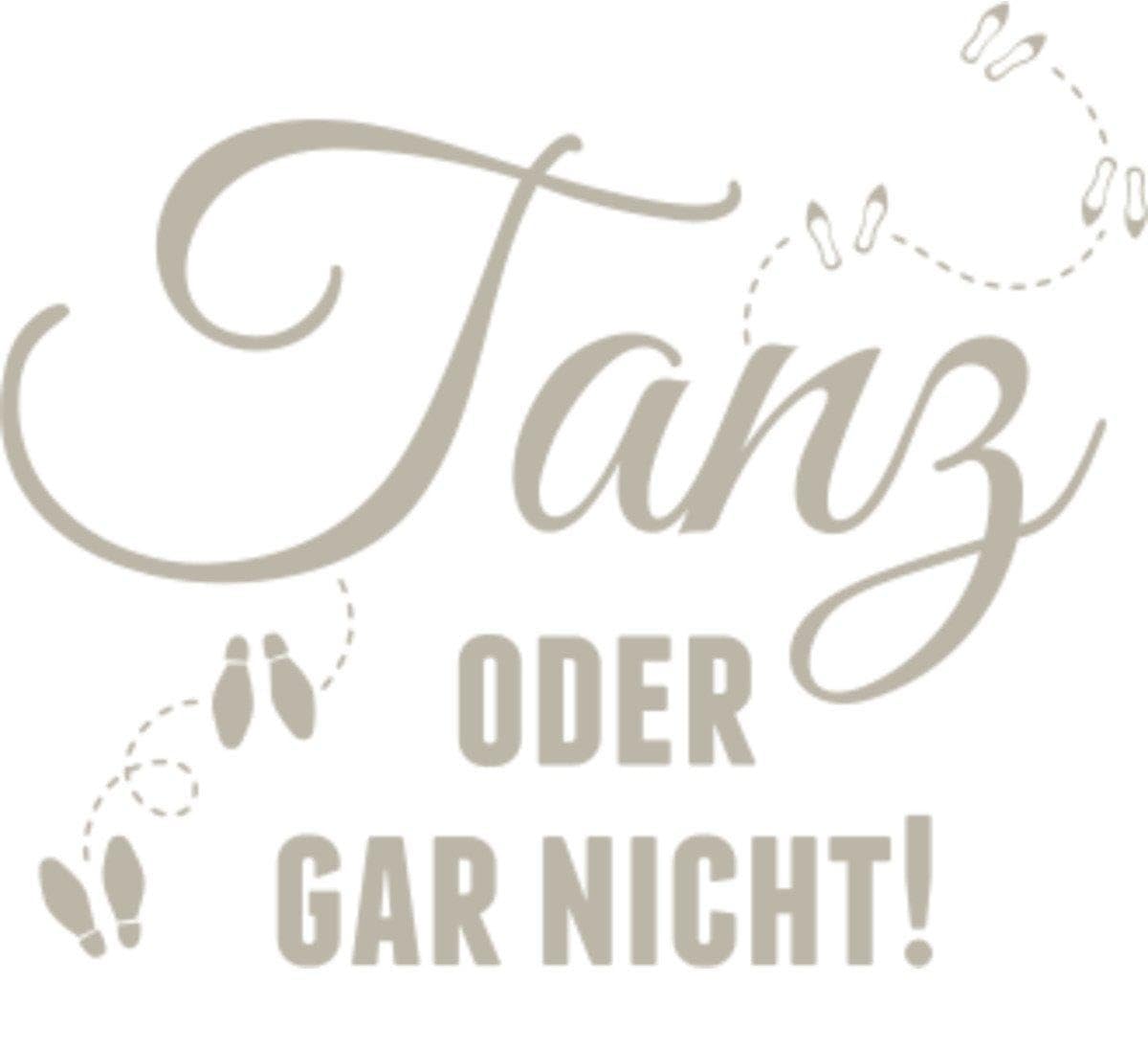 Aufkleber » Tanz oder gar Nicht!, 210x29,4cm, Sandgrau • Wandtattoo/Wandaufkleber/Wandsticker/Wanddeko/Vinyl