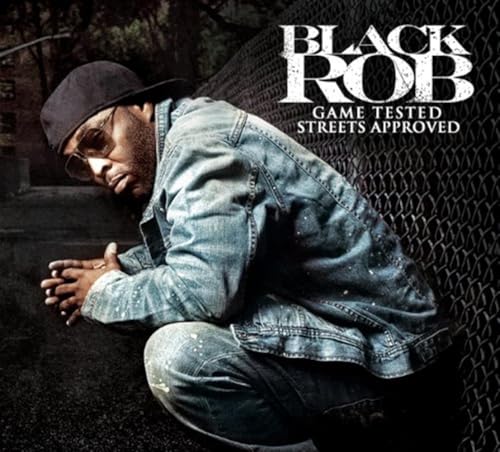 Game Tested Street Approved : Black Rob - CD Album