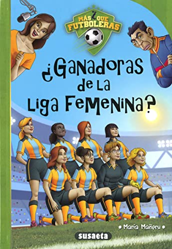 ¿Ganadoras de la liga femenina? (Más que fútbol)