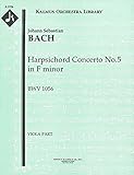  Harpsichord Concerto No.5 in F minor, BWV 1056: Viola part (Qty 4) [A1226]