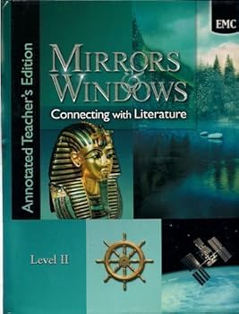 Hardcover Mirrors & Windows: Connecting with Literature Level II - Annotated Teacher's Edition Book