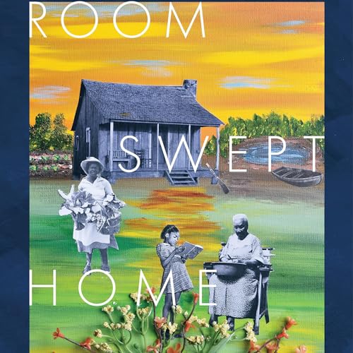 Room Swept Home by Remica Bingham-Risher episode artwork