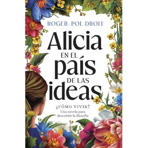 Page de couverture de Sapiens - "Alicia en el país de las ideas", con Roger Pol-Droit - 22/09/25