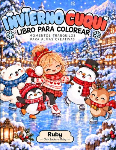 Invierno Cuqui: Libro para colorear: momentos tranquilos para alm...