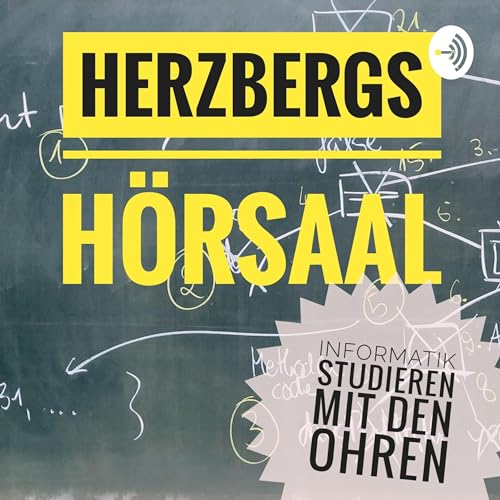 Herzbergs H&ouml;rsaal: Informatik studieren mit den Ohren cover art