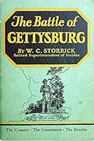The battle of Gettysburg, the country, the contestants, the results, B004LCXAGE Book Cover