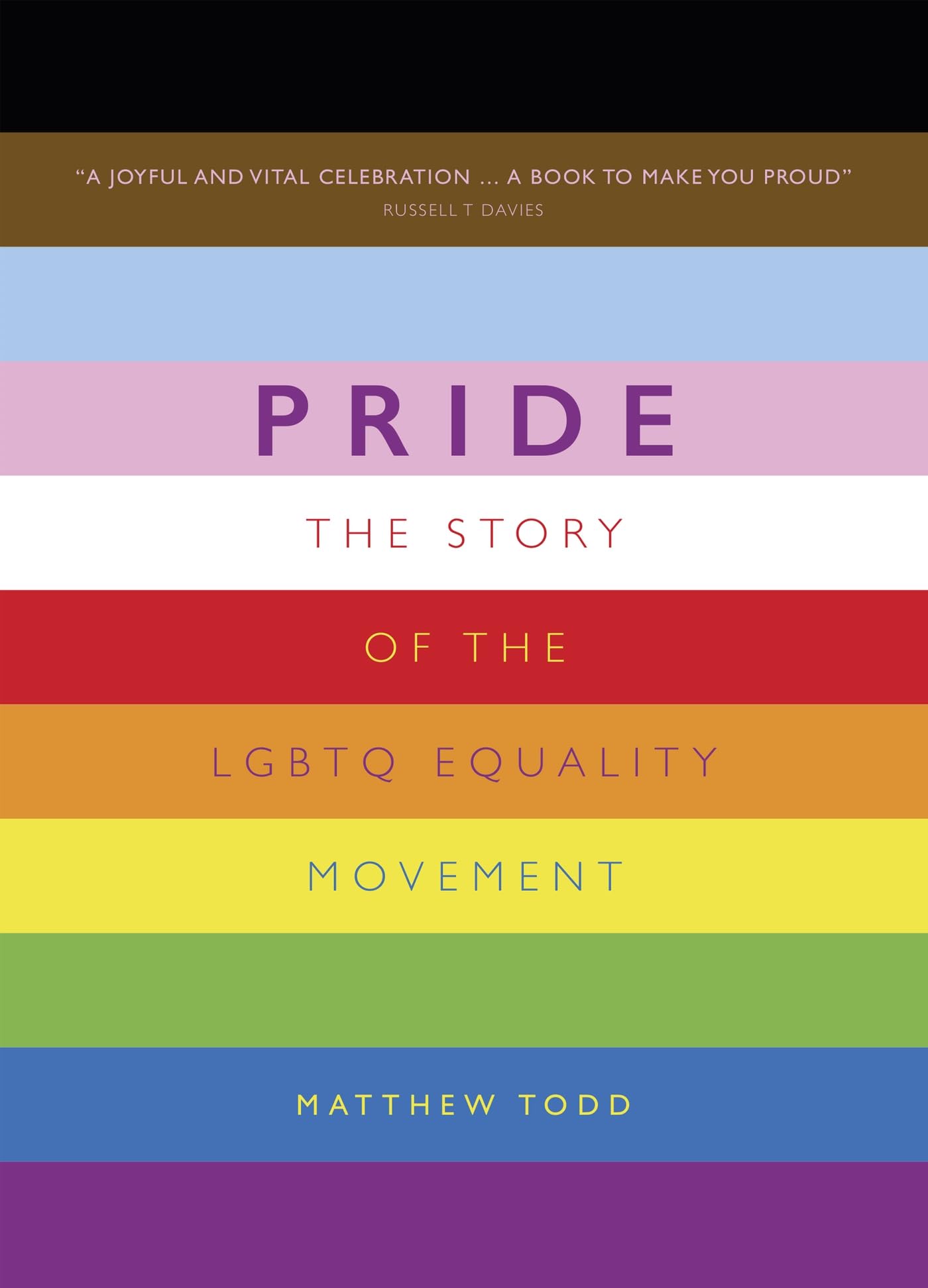 Pride: The Story of the LGBTQ Equality Movement