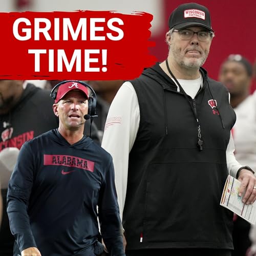 Page de couverture de Wisconsin Badgers SCHEME ADVANTAGE over the Alabama Crimson Tide! Jeff Grimes needs a BIG GAME!