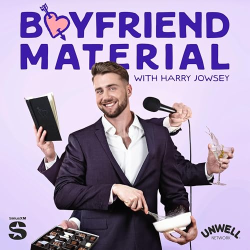 Boyfriend Material with Harry Jowsey Podcast Por Unwell arte de portada