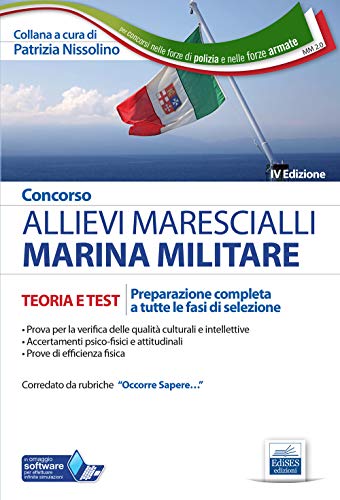 Concorso Allievi Marescialli Marina Militare – Teoria e test: Preparazione completa a tutte le fasi di selezione