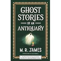 Ghost Stories of an Antiquary