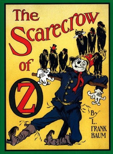The Scarecrow of Oz (Illustrated)      Kindle Edition