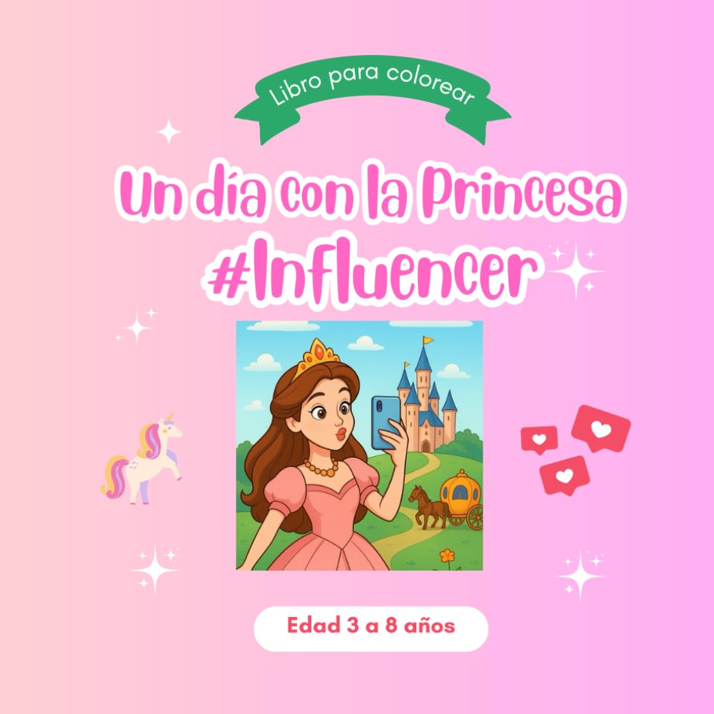 Un día con la Princesa Influencer: Libro para colorear