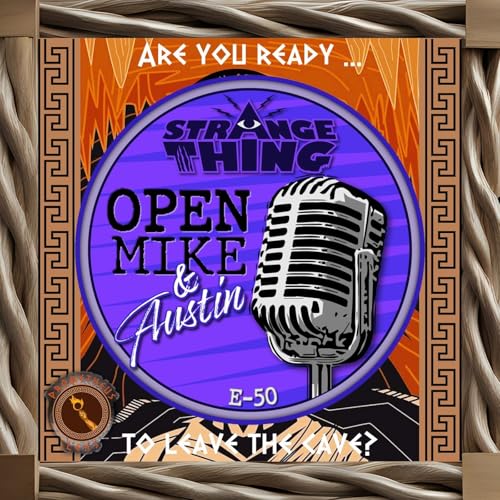 『Strange Thing S1; Open Mic w/ Mike & Austin』のカバーアート