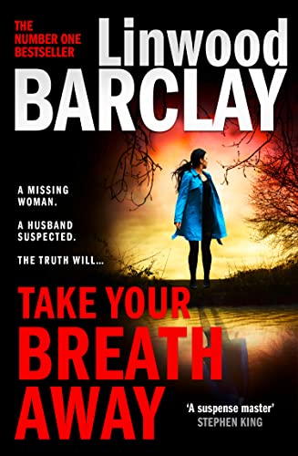 Take Your Breath Away: From the international bestselling author of Find You First comes the explosive crime thriller (English Edition)