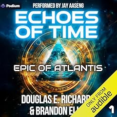 Echoes of Time Audiolibro Por Douglas E. Richards, Brandon Ellis arte de portada