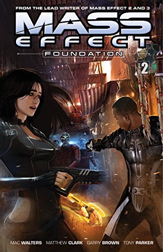 Télécharger Mass Effect: Foundation Volume 2 (English Edition) Livre eBook France