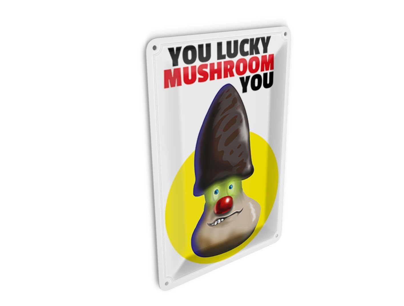 Femer Tin Postcard Saying 10 x 14 cm You Lucky Mushroom You Metal Decorative Sign
