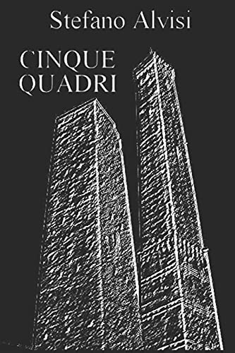  CINQUE QUADRI