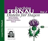 Disteln für Hagen . Bestandsaufnahme der deutschen Seele. Vol. 2 - Joachim Fernau Sprecher: Johannes Steck 