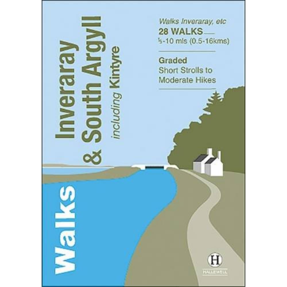 Walks Inveraray & South Argyll: Including Kintyre (Hallewell Pocket Walking Guides): 25