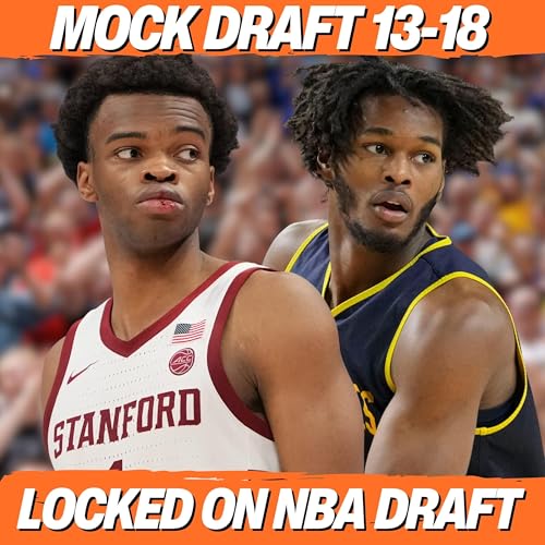 2026 NBA Mock Draft Picks 13-18