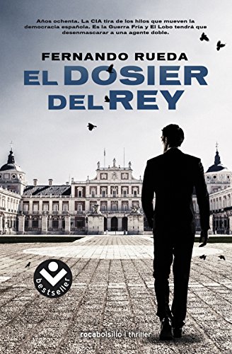 El dosier del rey (Best seller / Thriller)