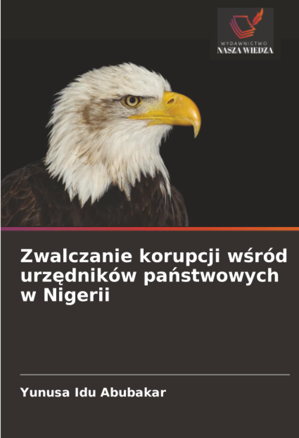 Zwalczanie korupcji wśród urzędników państwowych w Nigerii