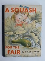 A Squash for the Fair B002J4D14C Book Cover