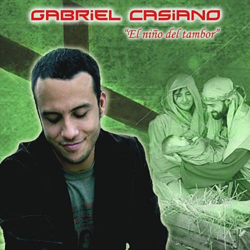 Amazon MusicでGabriel CasianoのEl niño del tamborを再生する