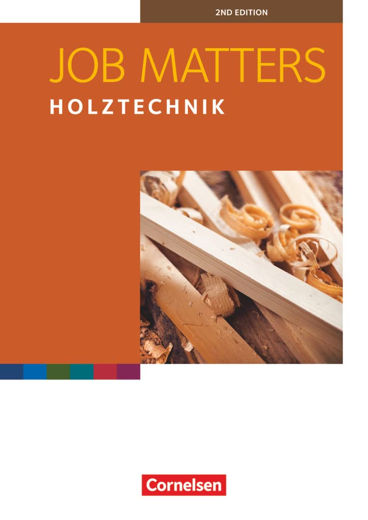 Job Matters - 2nd edition - A2: Holztechnik - Arbeitsheft
