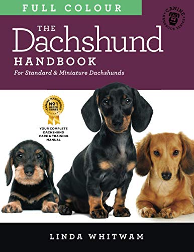 The Full Colour Dachshund Handbook: For Standard and Miniature Dachshunds (Canine Handbooks in Colour) - image 1