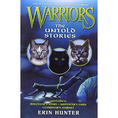 Warriors: The Untold Stories: Three Cat Clan Adventure Novellas for Children